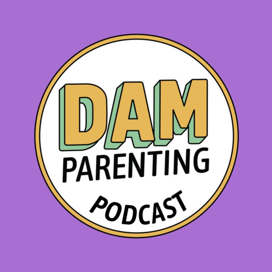 DAM Parenting Podcast